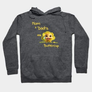 Mom & Dad´s little Buttercup Hoodie